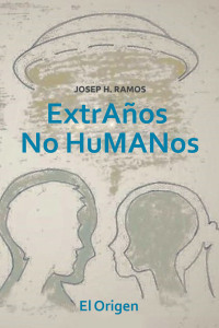 Cover image: Extraños No Humanos 9781664126725