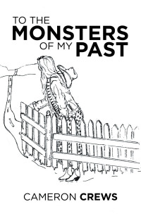 Imagen de portada: To the Monsters of My Past 9781664128422