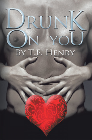 Imagen de portada: Drunk on You 9781664129207