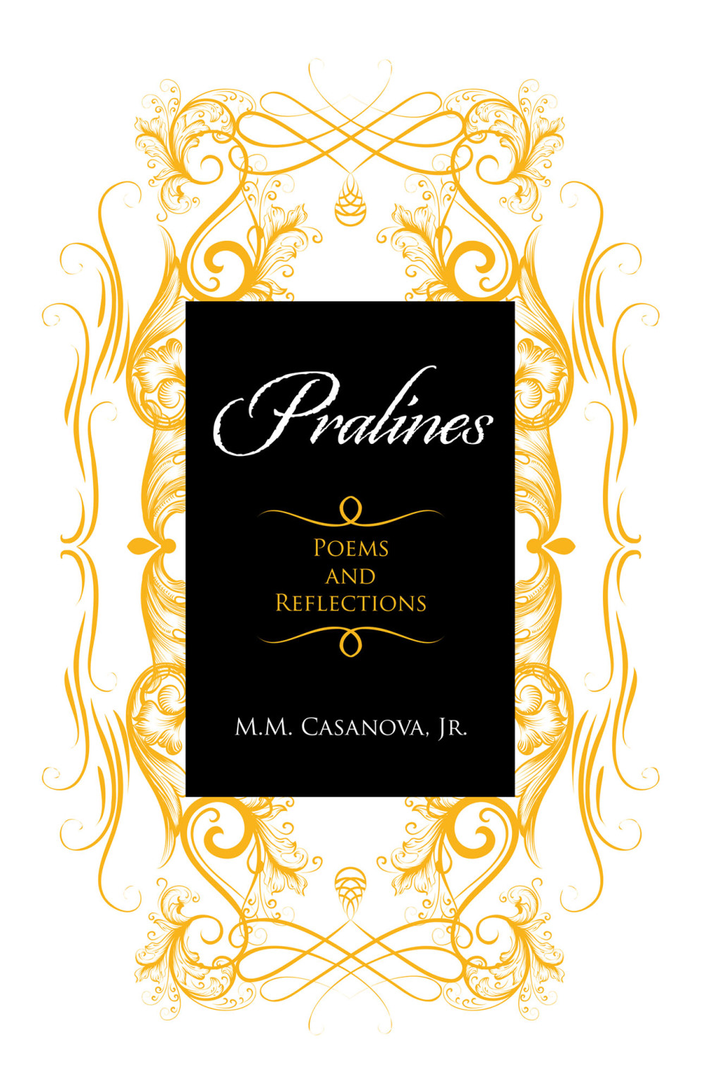 Pralines Poems and Reflections