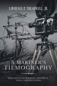 Cover image: A Mariner’s Filmography 9781664131989