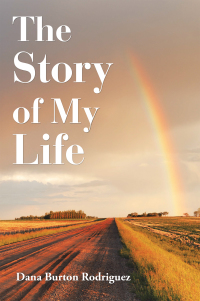 Cover image: The Story of My Life 9781664132757