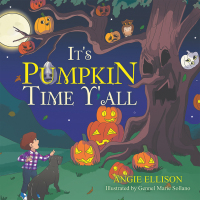 Imagen de portada: It's Pumpkin Time Y'all 9781664133532