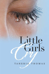 Imagen de portada: Little Girls Cry 9781664133594