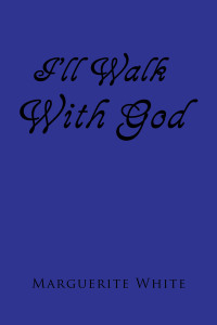 Titelbild: I'll Walk with God 9781425774059