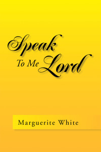 Titelbild: Speak to Me Lord 9781425792534