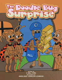 Cover image: The Doodle Bug Surprise 9781664136618