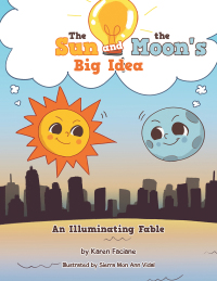Imagen de portada: The Sun and the Moon's Big Idea 9781664136717