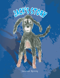 Imagen de portada: Jack's Story 9781436338134