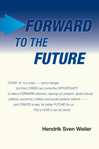 Imagen de portada: Forward to the Future 9781664136885