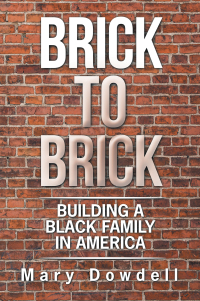 表紙画像: Brick to Brick 9781664138308