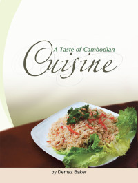 Cover image: A Taste of Cambodian Cuisine 9781441528735