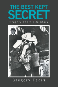 表紙画像: The Best Kept Secret 9781664139381