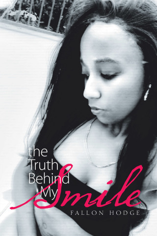 Cover image: The Truth Behind My Smile 9781664139602