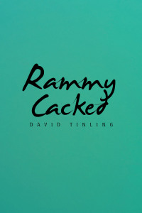 Cover image: Rammy Cacked 9781664140332