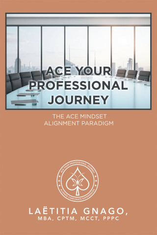 Cover image: Ace Your Professional Journey 9781664140516