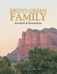 Cover image: Brent-Green Family 9781664140653
