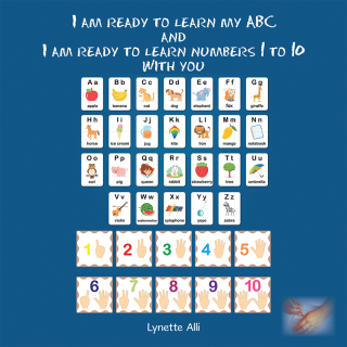 Titelbild: I Am Ready to Learn My Abc and I Am Ready to Learn Numbers 1 to 10 with You 9781664140769