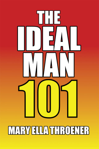 Cover image: The Ideal Man 101 9781664141162