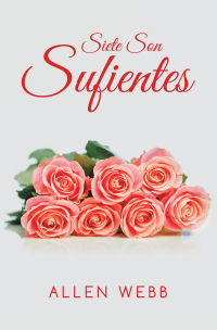 Imagen de portada: Siete Son Sufientes 9781664142756