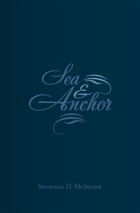 Cover image: Sea & Anchor 9781664143067