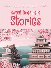 Cover image: Sweet Dreamers Stories 9781664143388