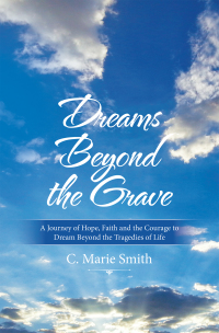 Imagen de portada: Dreams Beyond the Grave 9781664143463