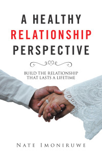 Cover image: A Healthy Relationship Perspective 9781664144125