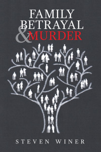 Cover image: Family Betrayal & Murder 9781664145146