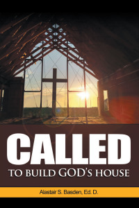 Imagen de portada: Called  to  Build  God’s House 9781664145535