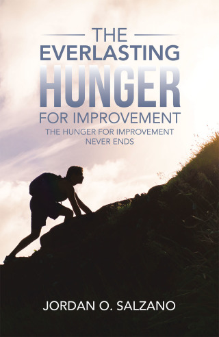 Imagen de portada: The Everlasting Hunger for Improvement 9781664145658
