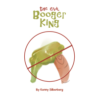 Cover image: The Evil Booger King 9781664146167