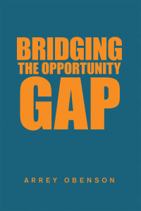 Cover image: Bridging the Opportunity Gap 9781664146211
