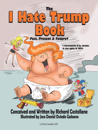 Cover image: The I Hate Trump Book 9781664146549