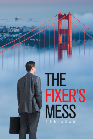 Cover image: The Fixer's Mess 9781664146822