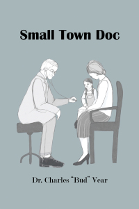 Cover image: Small Town Doc 9781664146884