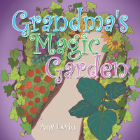 Imagen de portada: Grandma's Magic Garden 9781664147072