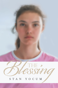 Cover image: The Blessing 9781664147911