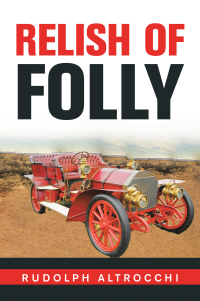 Cover image: Relish of Folly 9781664148536