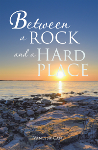 Imagen de portada: Between a Rock and a Hard Place 9781664149786