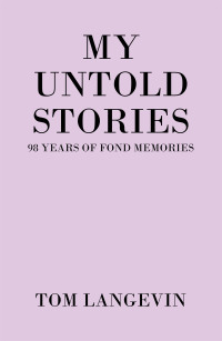 Imagen de portada: My Untold Stories 9781664149861