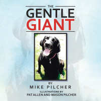 Titelbild: The Gentle Giant 9781664150287