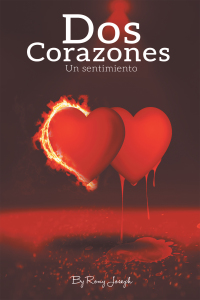 Cover image: Dos Corazones, Un Sentimiento… 9781664150652