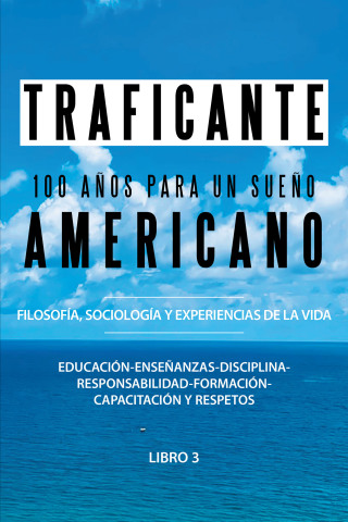 Imagen de portada: 100 Años Para Un Sueño Americano 9781664150935