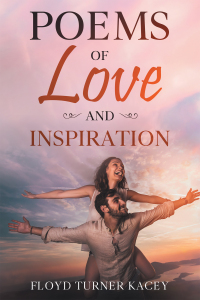 Imagen de portada: Poems of Love and Inspiration 9781664151048