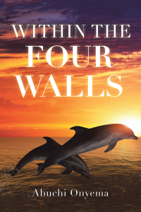 Imagen de portada: Within the Four Walls 9781664151413