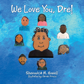 Cover image: We Love You, Dre! 9781664151673