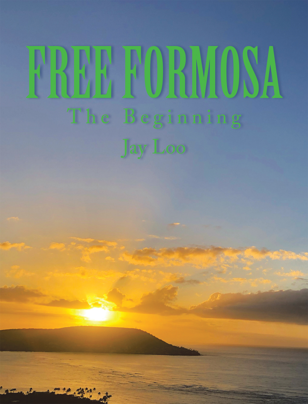 Free Formosa The Beginning
