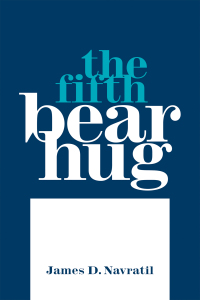 Cover image: The Fifth Bear Hug 9781664152854