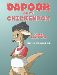 Cover image: Dapooh Gets Chickenpox 9781664153691